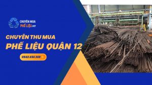 thu mua phe lieu quan 12