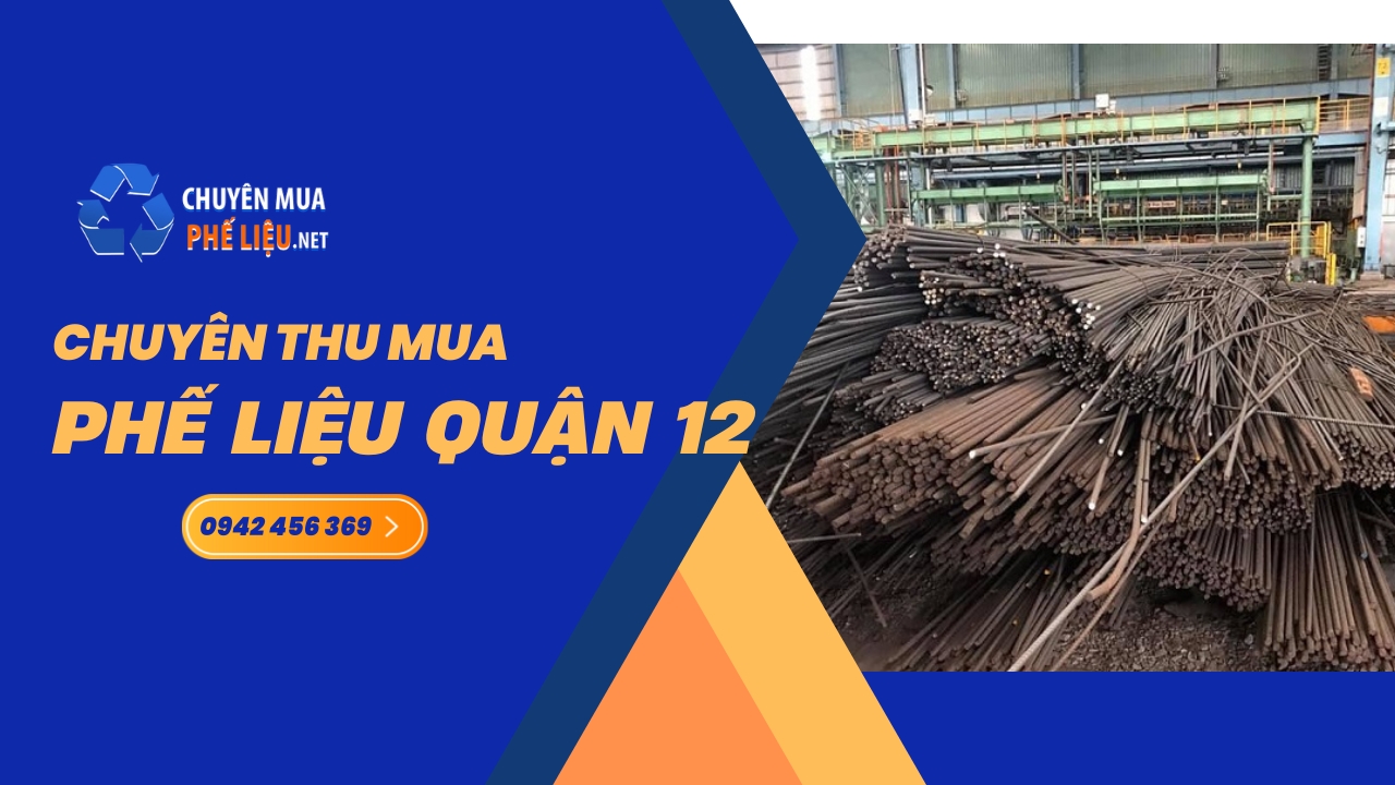 thu mua phe lieu quan 12