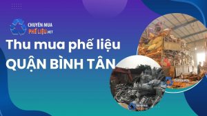 thu mua phe lieu quan binh tan